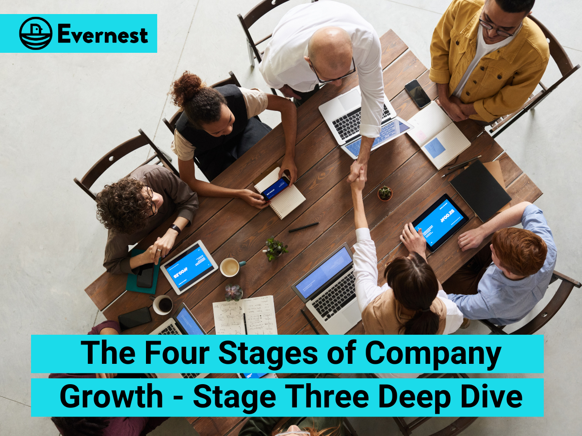 The Four Stages of Company Growth - Stage Three Deep Dive